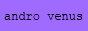 Andro Venus